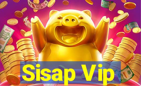 Sisap Vip