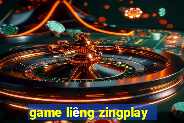 game liêng zingplay