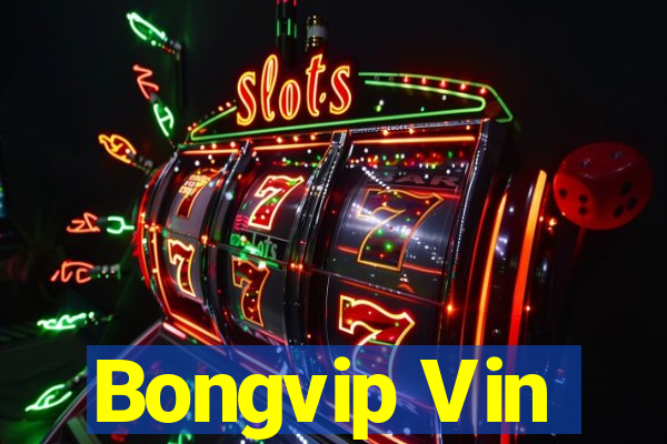 Bongvip Vin