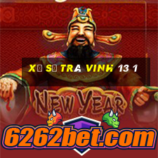 xổ số trà vinh 13 1