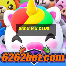 sieu hu club