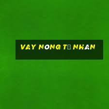 vay nóng tư nhân