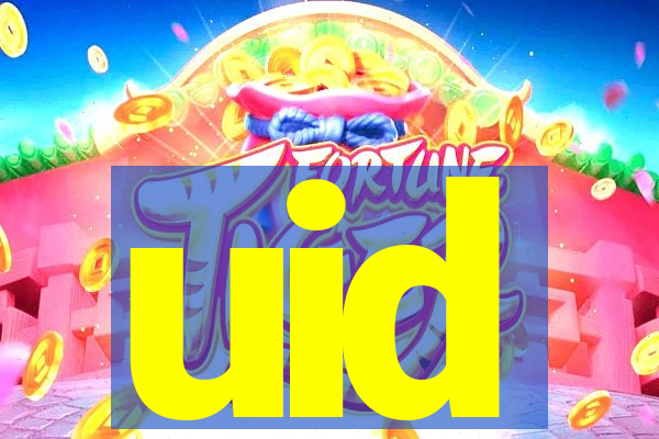 uid