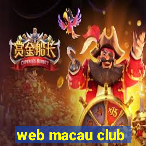 web macau club