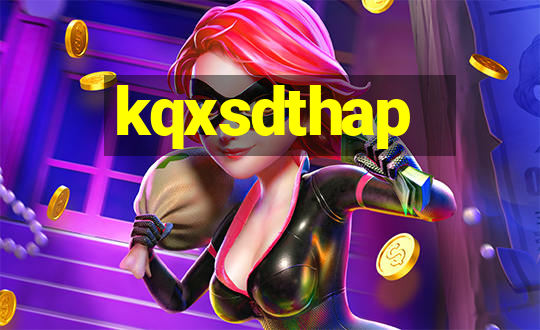 kqxsdthap