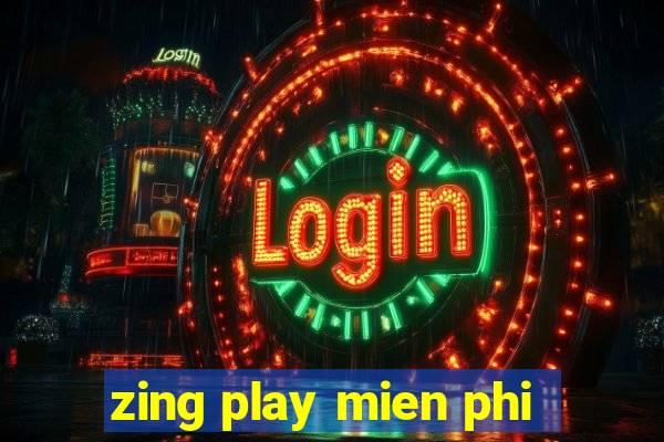 zing play mien phi