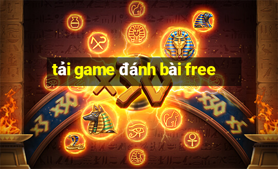 tải game đánh bài free