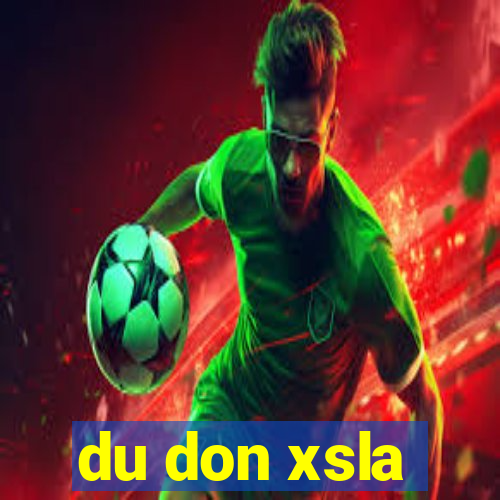 du don xsla