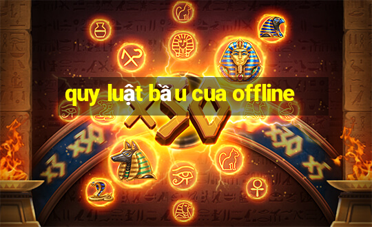 quy luật bầu cua offline