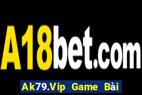 Ak79.Vip Game Bài 3 Cây