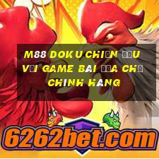 M88 Doku chiến đấu với Game bài địa chủ chính hãng