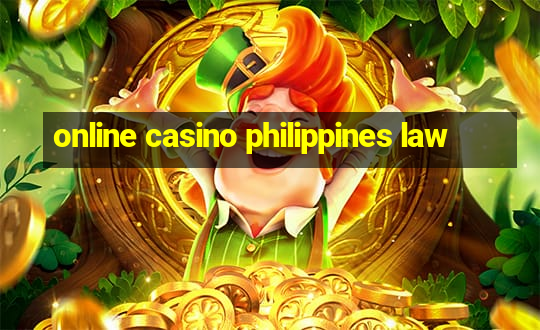 online casino philippines law