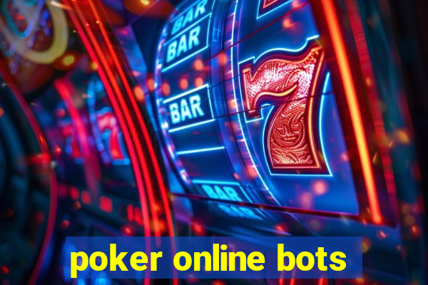 poker online bots