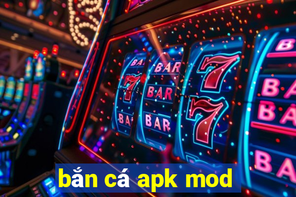 bắn cá apk mod