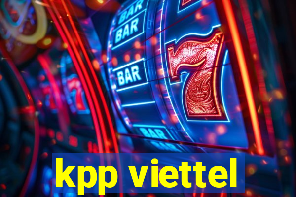 kpp viettel