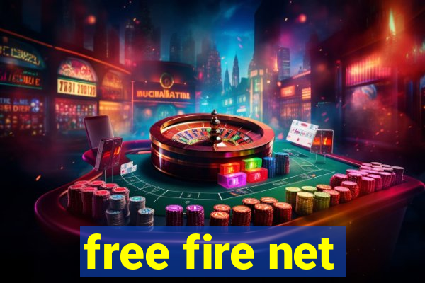 free fire net