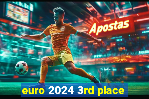 euro 2024 3rd place