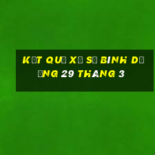 kết quả xổ số bình dương 29 tháng 3