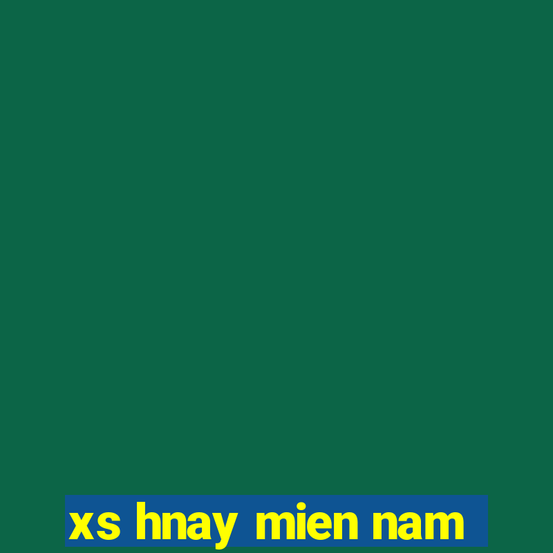 xs hnay mien nam