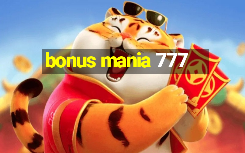 bonus mania 777