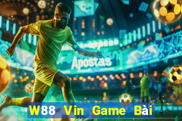 W88 Vin Game Bài Slot Đổi Thưởng