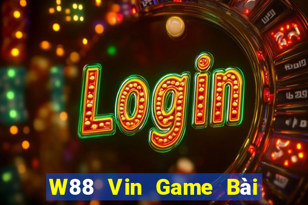 W88 Vin Game Bài Slot Đổi Thưởng