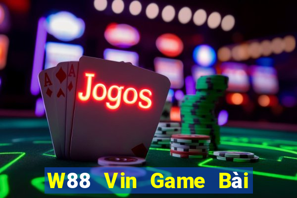 W88 Vin Game Bài Slot Đổi Thưởng