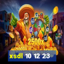 xsdl 10 12 23