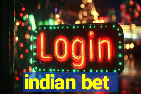 indian bet