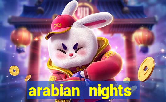 arabian nights echtgeld slot