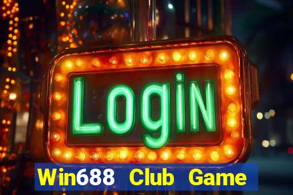 Win688 Club Game Bài Live