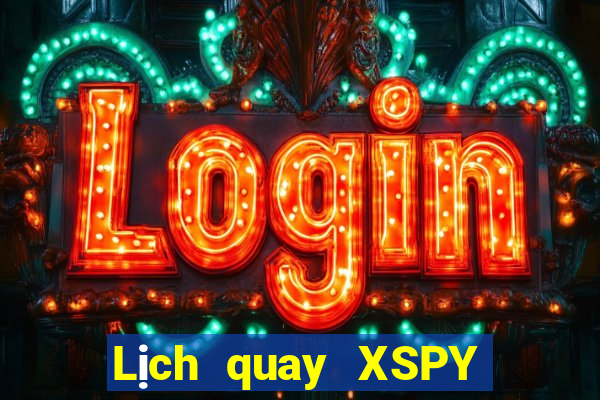 Lịch quay XSPY ngày 17