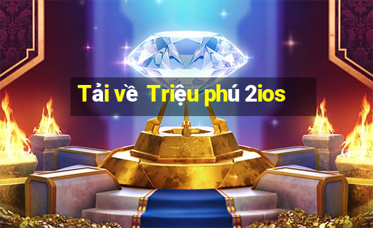 Tải về Triệu phú 2ios