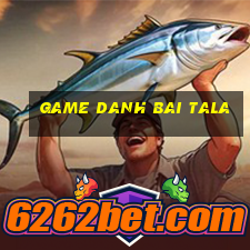 game danh bai tala