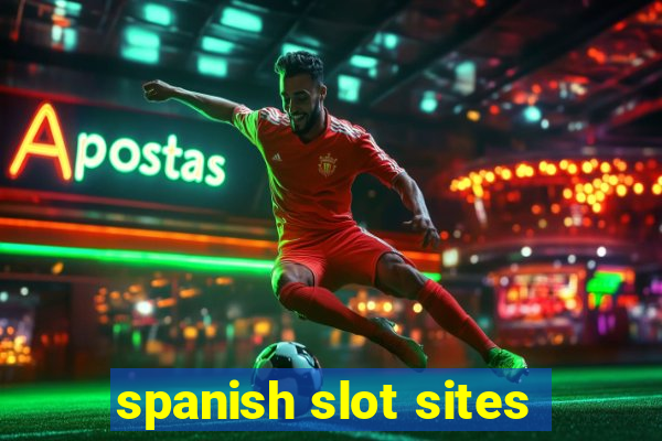 spanish slot sites