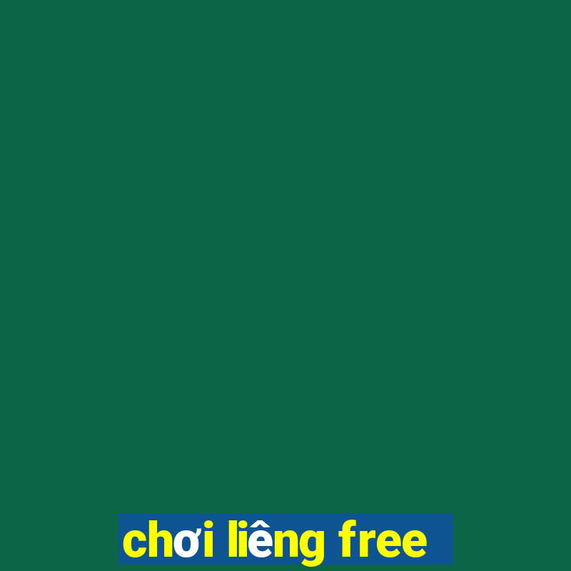 chơi liêng free