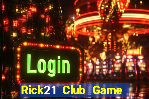 Rick21 Club Game Bài Big52