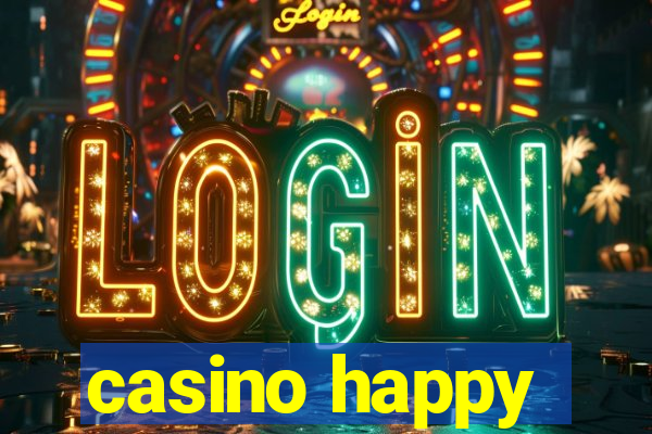 casino happy