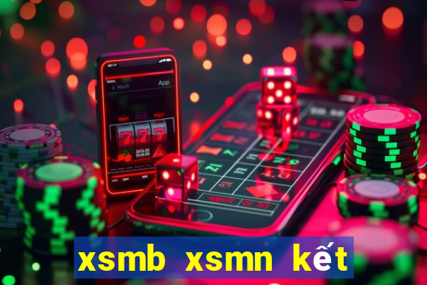 xsmb xsmn kết quả xổ số miền nam