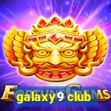 galaxy9 club