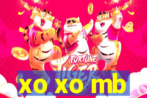 xo xo mb