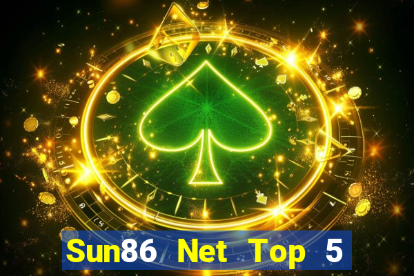 Sun86 Net Top 5 Game Bài Đổi Thưởng Uy Tín 2022