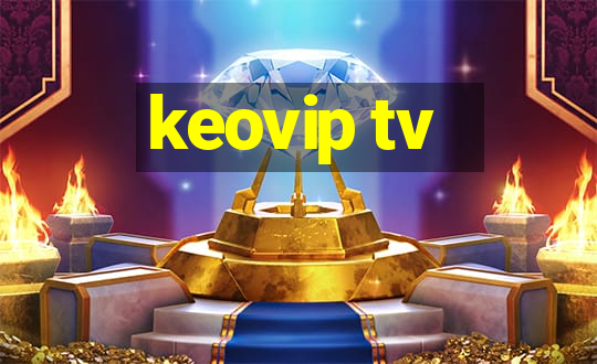 keovip tv