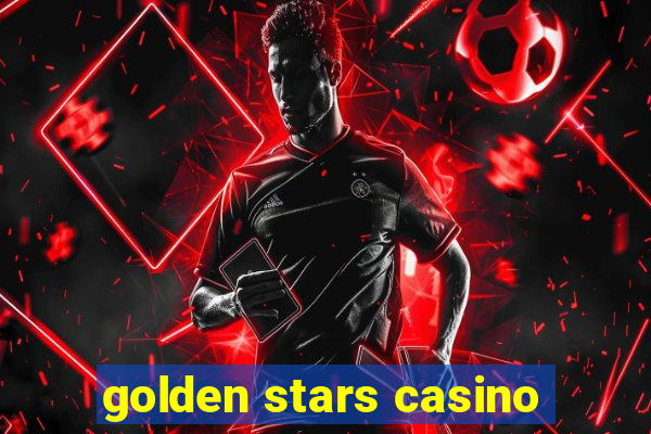 golden stars casino