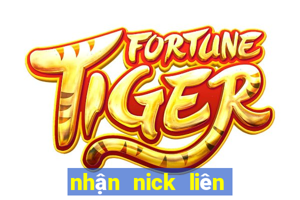 nhận nick liên minh miễn phí