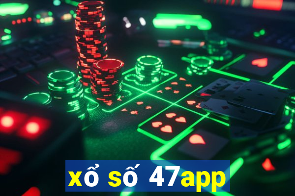 xổ số 47app