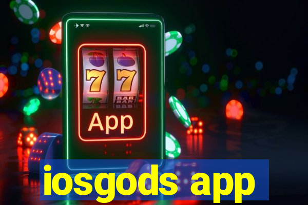 iosgods app