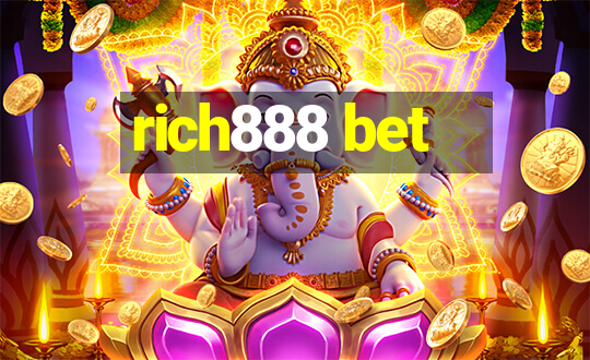 rich888 bet