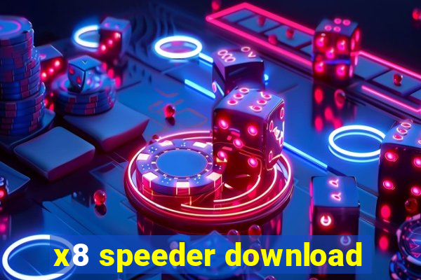 x8 speeder download