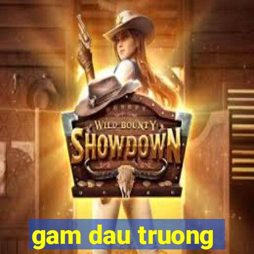 gam dau truong